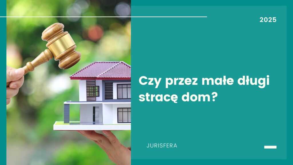 Czy przez małe długi stracę dom?