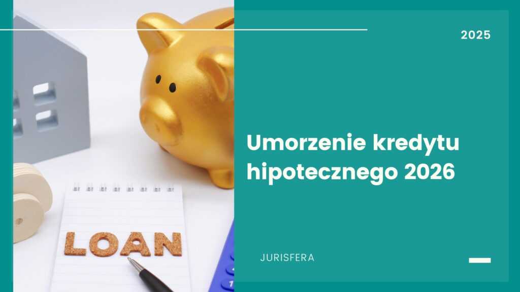 Umorzenie kredytu hipotecznego 2026: Jak skorzystać z ugody konsumenckiej
